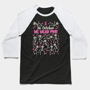 Breast Cancer Awareness Halloween Skeletons Dancing Baseball T-Shirt